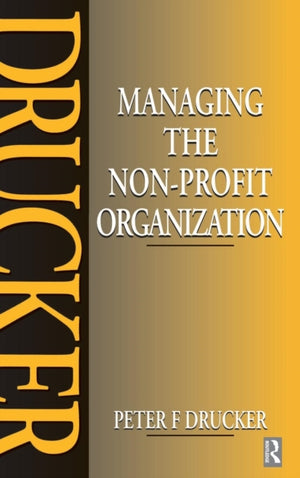 Managing the Non-Profit Organization