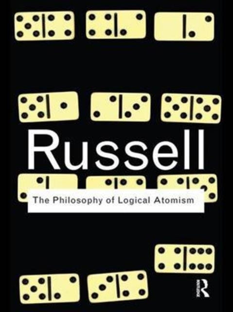 Book cover of: Philosophy of Logical Atomism. By: Bertrand Russell