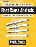 School Leader's Guide to Root Cause Analysis