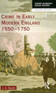 Book cover of: Crime in Early Modern England 1550-1750. By: Sharpe, J. A.