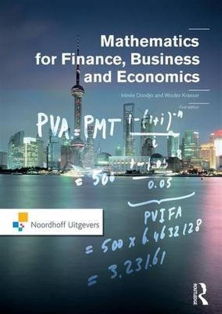 Book cover of: Mathematics for Finance, Business and Economics. By: Irénée Dondjio