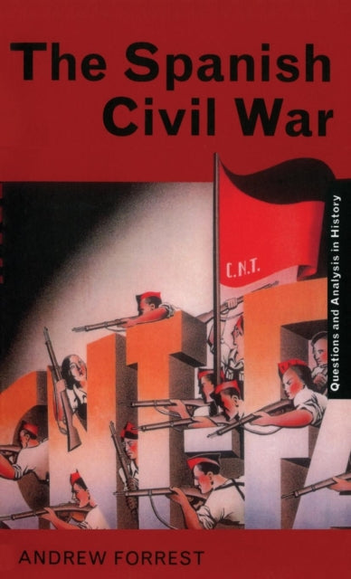 Book cover of: Spanish Civil War. By: Andrew Forrest