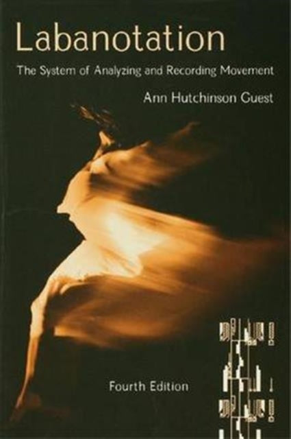 Book cover of: Labanotation. By: Ann Hutchinson Guest