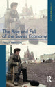 Book cover of: Rise and Fall of the The Soviet Economy. By: Philip Hanson