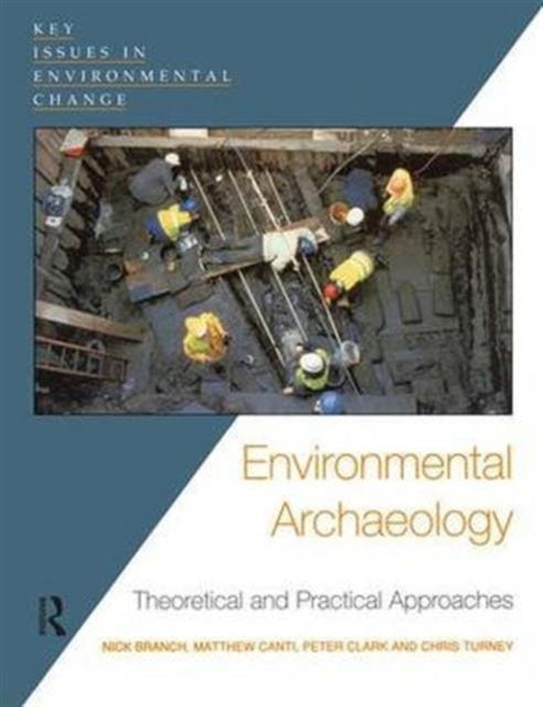 Book cover of: Environmental Archaeology. By: Chris Turney