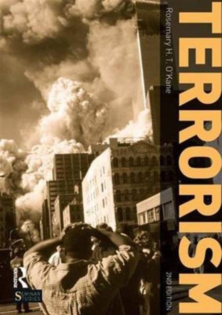 Book cover of: Terrorism. By: Rosemary H. T. O'Kane