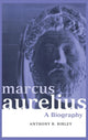 Book cover of: Marcus Aurelius. By: Anthony R. Birley