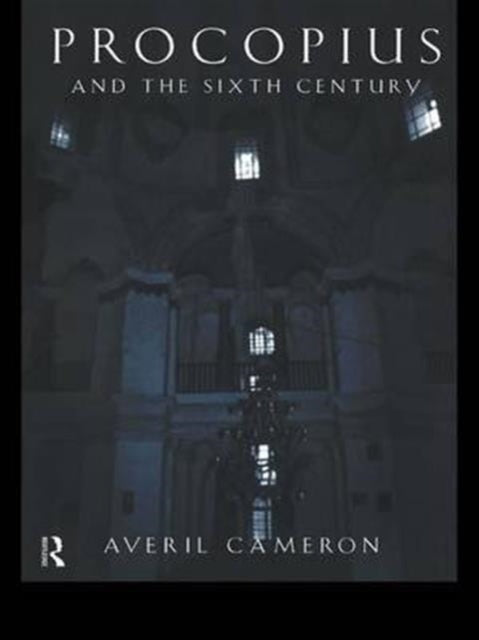 Book cover of: Procopius and the Sixth Century. By: Averil Cameron
