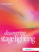 Book cover of: Discovering Stage Lighting. By: Francis Reid