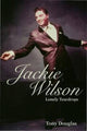 Book cover of: Jackie Wilson. By: Tony Douglas