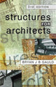 Book cover of: Structures for Architects. By: Bryan J.B. Gauld