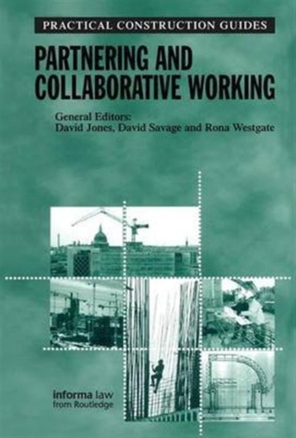 Book cover of: Partnering and Collaborative Working. By: Rona Westgate