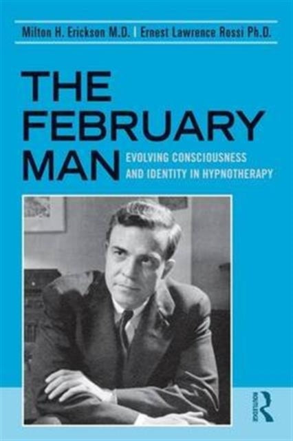 Book cover of: February Man. By: Milton H. Erickson