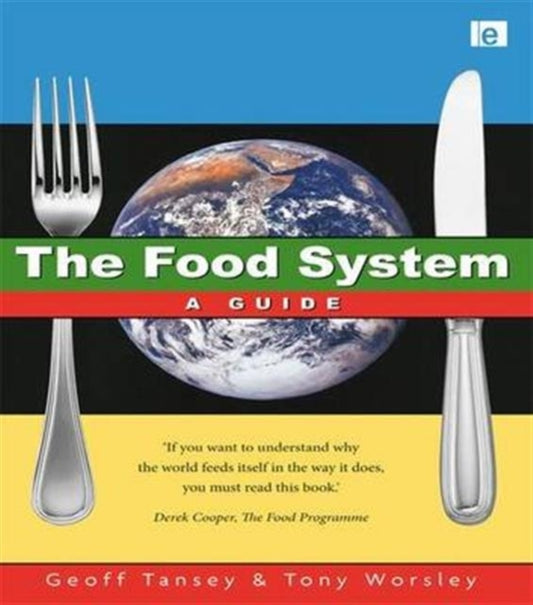 Book cover of: Food System. By: Geoff Tansey