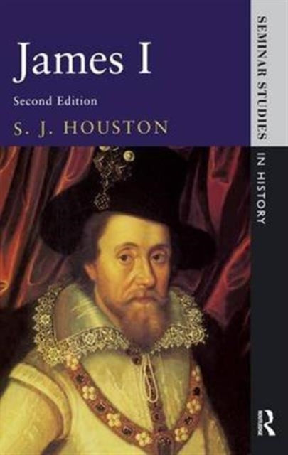 Book cover of: James I. By: S. J. Houston