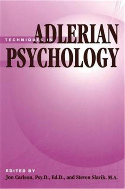 Book cover of: Techniques In Adlerian Psychology. By: Jon Carlson