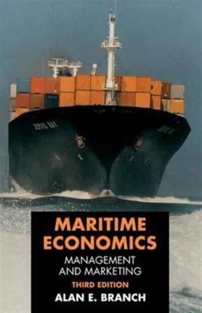 Book cover of: Maritime Economics. By: Alan Branch