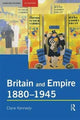 Book cover of: Britain and Empire, 1880-1945. By: Dane Kennedy