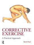Corrective Exercise: A Practical Approach