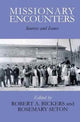 Book cover of: Missionary Encounters. By: Robert A. Bickers