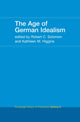 Book cover of: Age of German Idealism. By: Kathleen Higgins