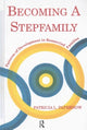 Book cover of: Becoming A Stepfamily. By: Patricia L. Papernow