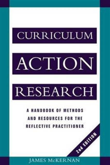 Book cover of: Curriculum Action Research. By: James McKernan