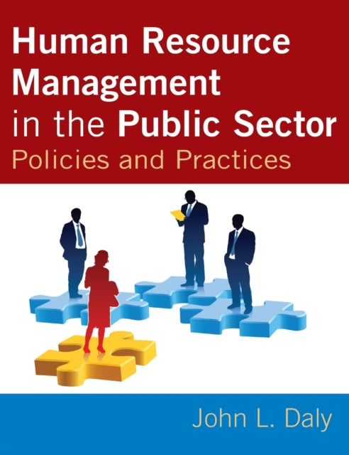 Book cover of: Human Resource Management in the Public Sector. By: John Daly