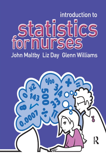 Book cover of: Introduction to Statistics for Nurses. By: John Maltby