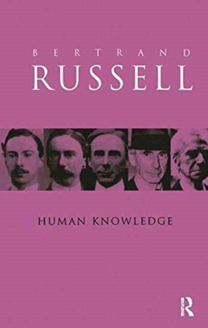 Book cover of: Human Knowledge: Its Scope and Value. By: Bertrand Russell