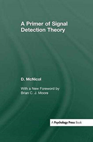 A Primer of Signal Detection Theory