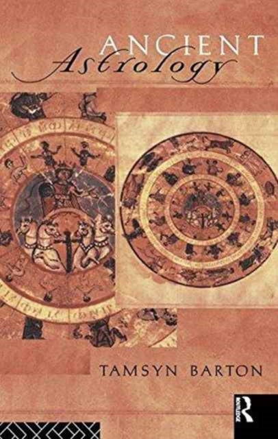 Book cover of: Ancient Astrology. By: Tamysn Barton