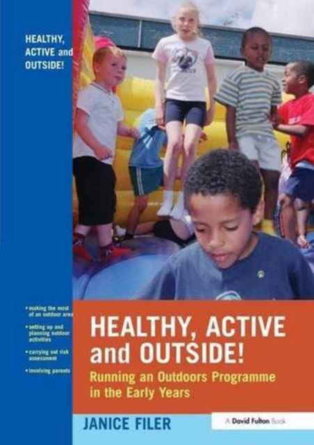 Healthy, Active and Outside!