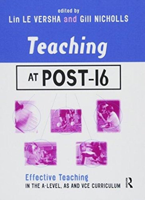 Book cover of: Teaching at Post-16. By: Lin Le Versha