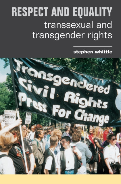Book cover of: Respect and Equality. By: Stephen Whittle