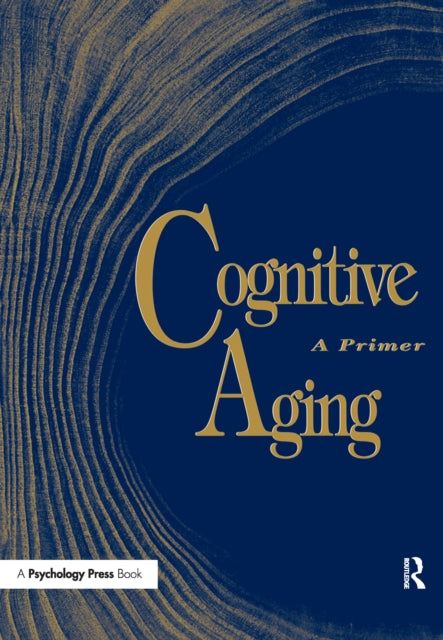 Book cover of: Cognitive Aging. By: Denise Park