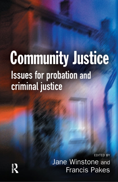 Book cover of: Community Justice. By: Jane Winstone