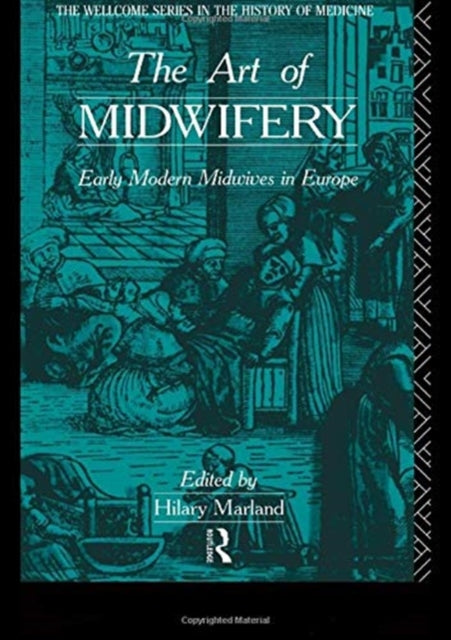 Book cover of: Art of Midwifery. By: Hilary Marland