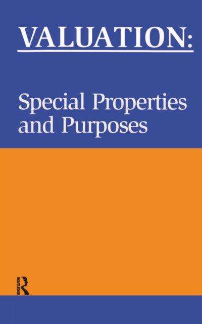 Book cover of: Valuation: Special Properties & Purposes. By: Phil Askham
