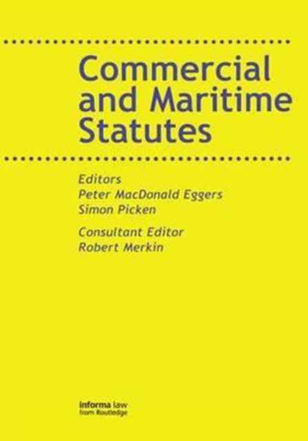 Book cover of: Commercial and Maritime Statutes. By: Peter MacDonald Eggers