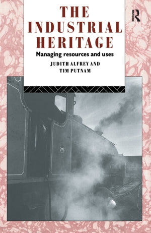 The Industrial Heritage