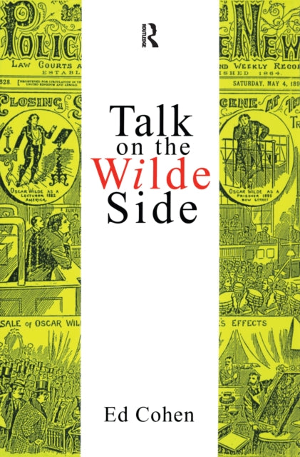 Talk on the Wilde Side