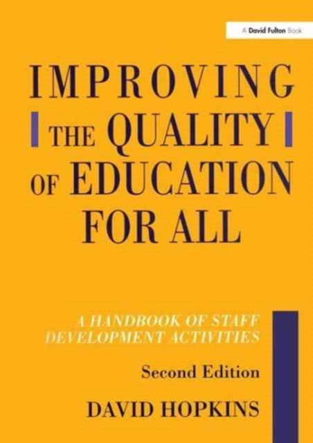 Book cover of: Improving the Quality of Education for All. By: David Hopkins