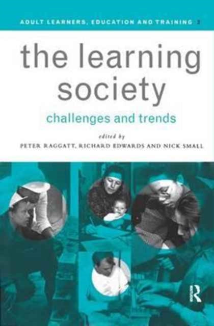 Book cover of: Learning Society: Challenges and Trends. By: Richard Edwards