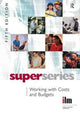Book cover of: Working with Costs and Budgets. By: Institute of Leadership and Management Staff