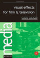 Book cover of: Visual Effects for Film and Television. By: Mitch Mitchell