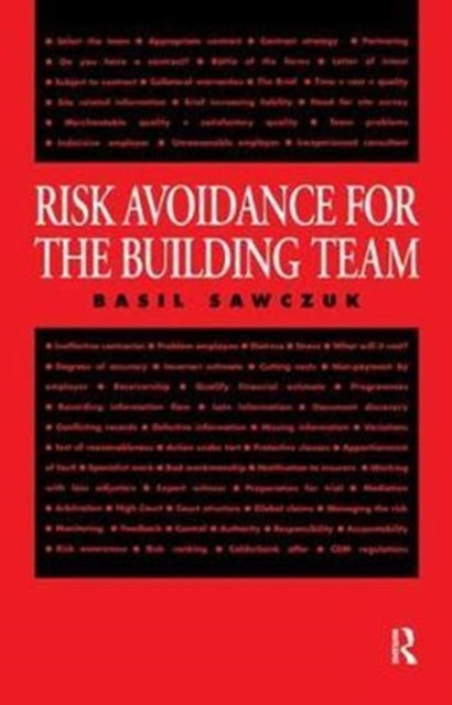 Risk Avoidance for the Building Team