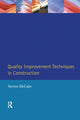 Book cover of: Quality Improvement Techniques in Construction. By: Steven McCabe