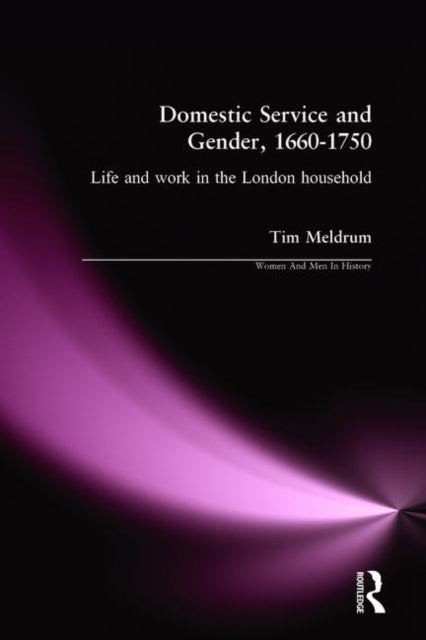 Book cover of: Domestic Service and Gender, 1660-1750. By: Tim Meldrum