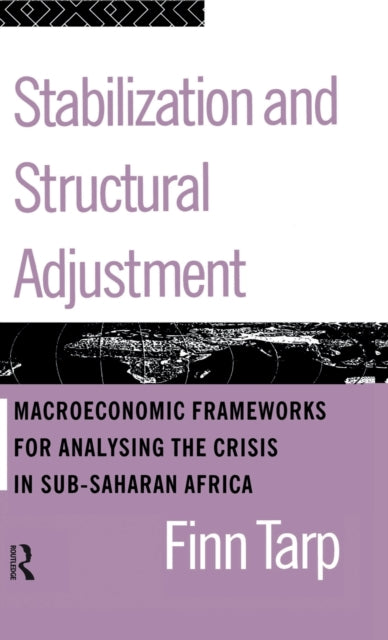 Book cover of: Stabilization and Structural Adjustment. By: Finn Tarp
